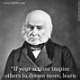 Image result for John Quincy Adams Leadership Quote