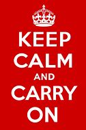 Image result for Keep Calm Motto