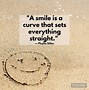 Image result for Smile Amazing Quotes