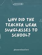 Image result for Funny Jokes About School Teachers