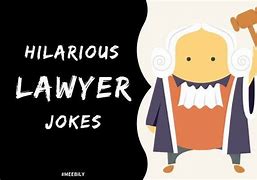 Image result for Unqualified Attorney Funny