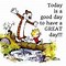 Image result for Have Yourself a Great Day