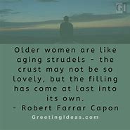 Image result for Quotes About Ageing Gracefully