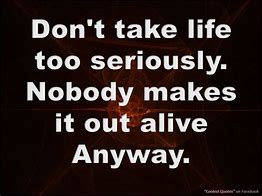 Image result for Really Cool Quotes About Life