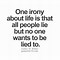 Image result for Life Is Ironic Quote Pic