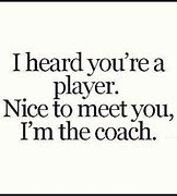 Image result for Player Quotes for Girls About Guys