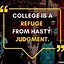 Image result for Motivational Quotes About College