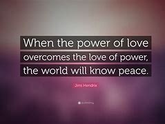 Image result for Love Power Quotes