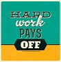 Image result for Work Hard Quotes
