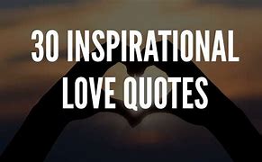 Image result for Inspirational Quotes About Love