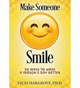 Image result for Make Someone Smile Week