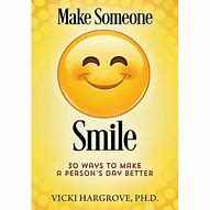 Image result for Things to Make People Smile