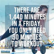 Image result for Friday Fitness Quotes