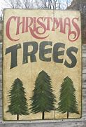 Image result for Christmas Tree Farm Sign