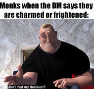 Image result for Dnd Monk Meme
