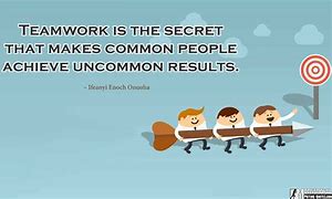 Image result for Motivational Quotes About Teamwork