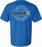Image result for Senior Shirt Examples