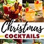 Image result for Holiday Cocktail Recipes Drinks