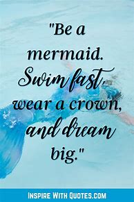 Image result for Short Mermaid Sayings