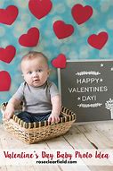 Image result for Happy Valentine%27s Day Baby Quotes