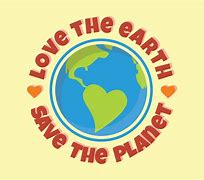 Image result for Keep Calm and Love Earth