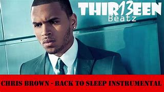 Image result for Chris Brown Back to Sleep Remix