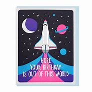 Image result for Hope Your Birthday Is Out of the World