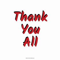 Image result for Thank You All