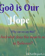 Image result for God Our Hope