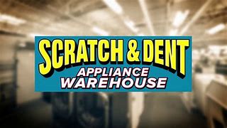Image result for Scratch and Dent 47150