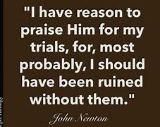 Image result for John Newton Quotes