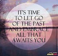 Image result for Quotes About Past Times