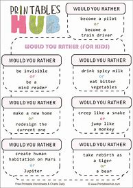 Image result for Would You Rather Printable Questions