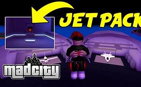Image result for Mad City Jetpack Location