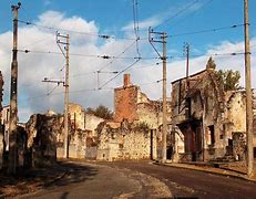 Image result for French Town Oradour