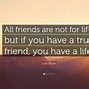 Image result for Not a True Friend Quotes
