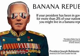 Image result for Biden Banana Republic