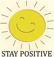 Image result for Stay Positive Clip Art