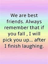 Image result for Silly Friendship Quotes