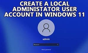 Image result for Username Field Local Admin
