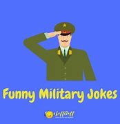 Image result for Army Jokes One-Liners