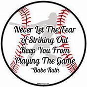 Image result for BASEBALL UMPIRE quotes