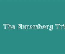 Image result for Nuremberg Trials Posters