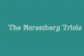 Image result for Nuremberg Trials Cartoon