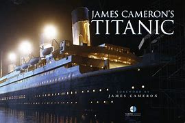 Image result for James Cameron Titanic