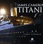 Image result for Titanic James Cameron Documentary