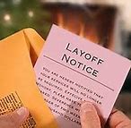 Image result for Layoff Announcement