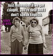 Image result for Old Woman Funny Quotes