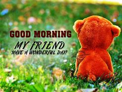 Image result for Good Morning Messages Friend