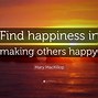 Image result for Inspirational Quotes About Finding Happiness